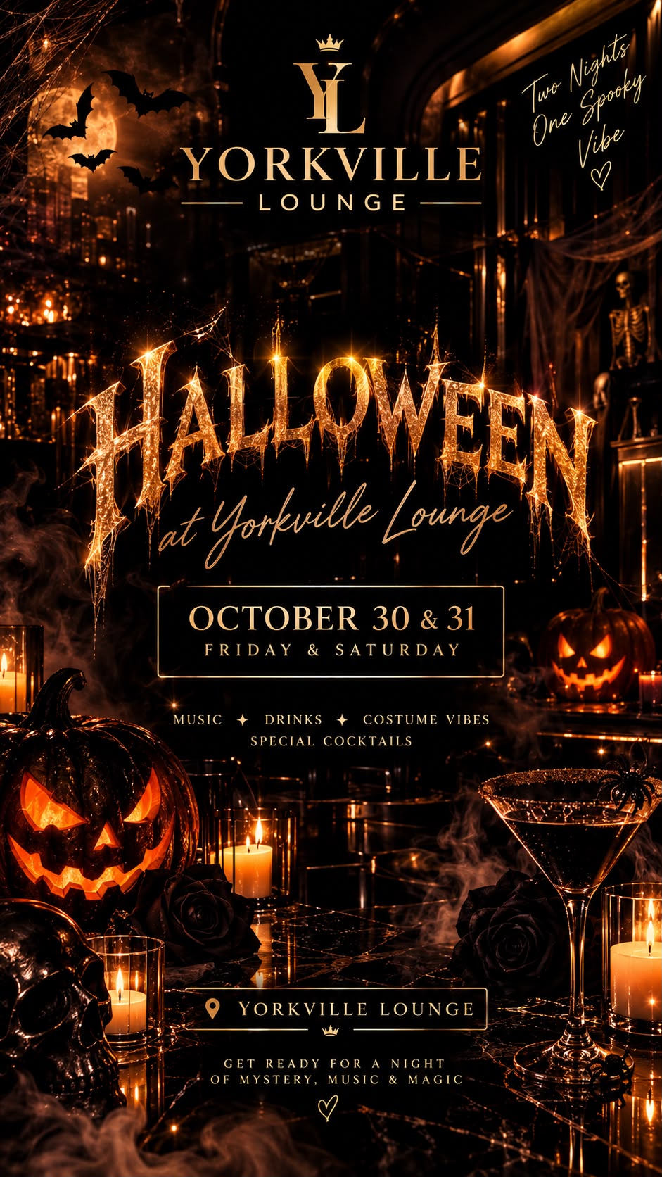 Halloween at Yorkville Lounge poster — October 30 & 31, Friday & Saturday